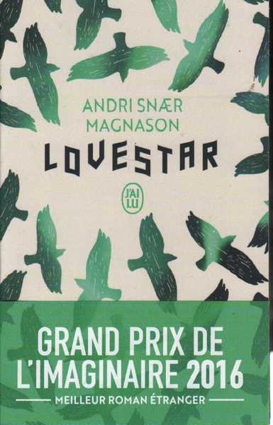 Andri Saer Magnason, Lovestar