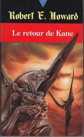 Howard Robert E. , Le retour de kane