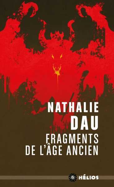 Dau Nathalie, Fragments de l'age ancien