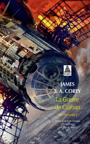 Corey James, The Expanse 2 - La Guerre de Caliban
