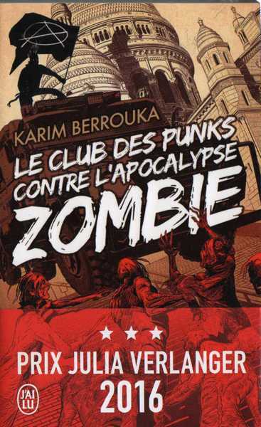 Berrouka Karim, Le club des punks contre l'apocalypse zombie