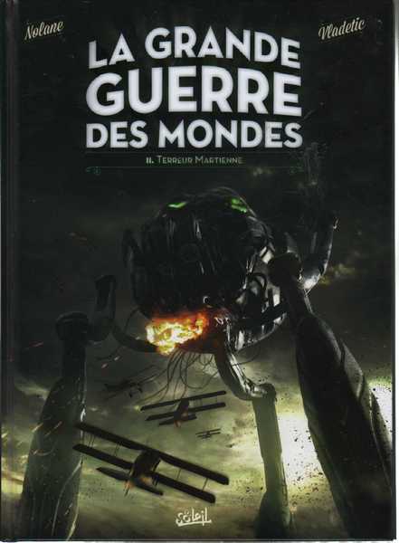 Nolane, La Grande Guerre des Mondes 2 - Terreur Martienne