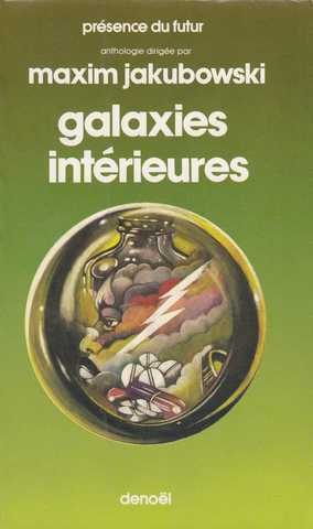 Jakubowski Maxim, Galaxies interieures