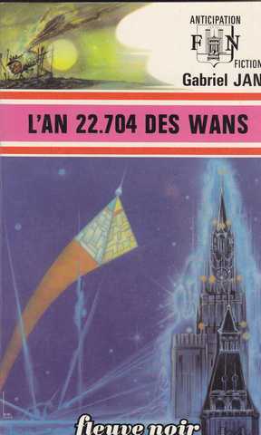 Jan Gabriel , L'an 22.704 des wans