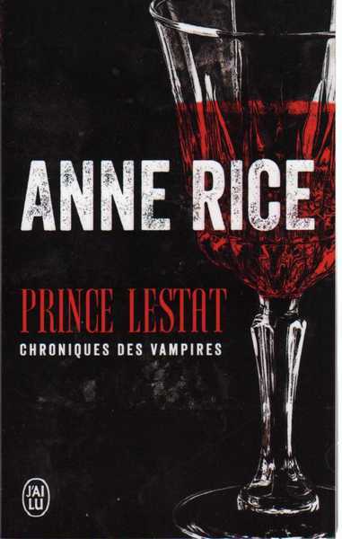 Rice Anne, Prince Lestat