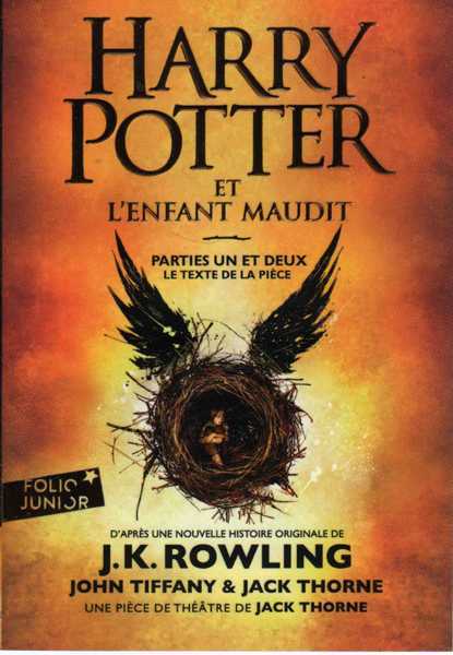 Rowling J.k, Harry Potter 8 - Harry Potter et l'enfant maudit