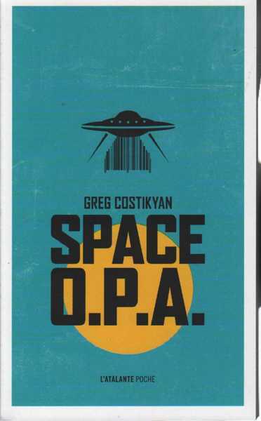 Costikyan Greg, Space O.P.A. 