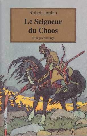 Jordan Robert, La roue du temps 11 - Le seigneur du chaos