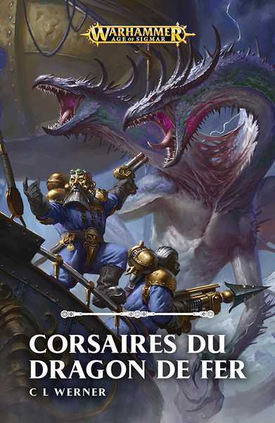 Werner C.l., Corsaire du dragon de fer