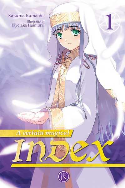 Kamachi Kazuma, A Certain Magical Index Light Novel 1