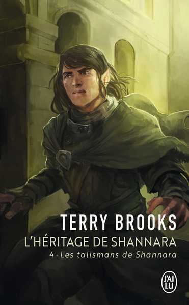 Brooks Terry, L'hritage de Shannara 4 - les talismans de Shannara