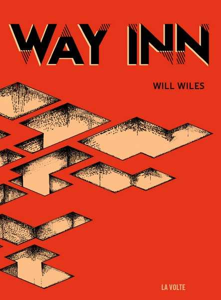 Wils Will, Way Inn