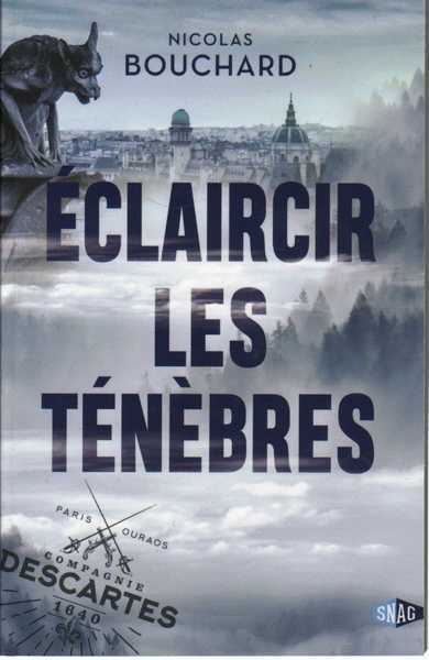 Bouchard Nicolas, Eclaircir les tnbres