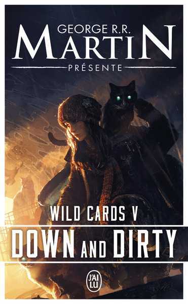 Martin G.r.r., Wild cards 5 - Down Dirty