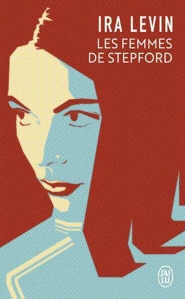 Levin Ira , Les femmes de stepford NC