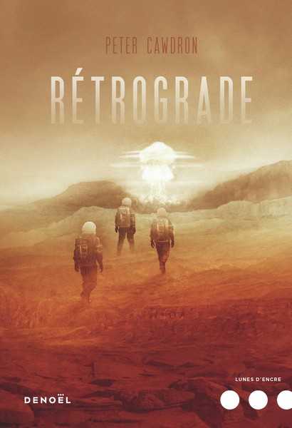 Cawdron Peter, Retrograde