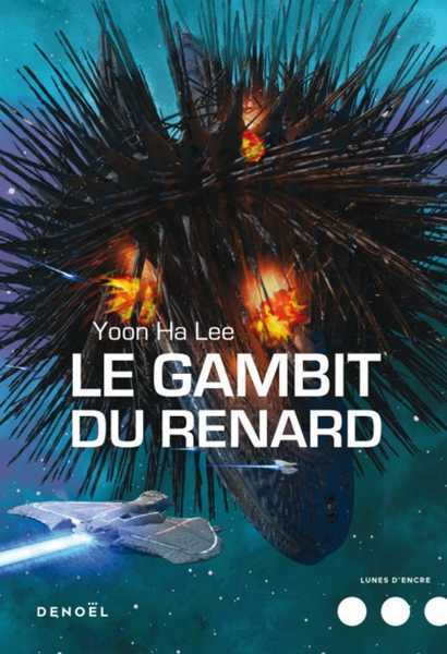 Yoon Ha Lee, Le Gambit du renard 1