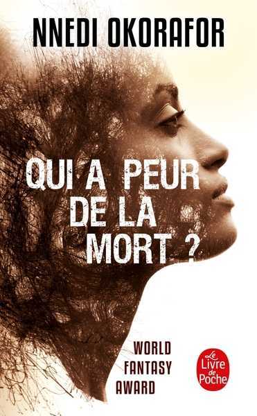 Okorafor Nnedi, Qui a peur de la mort ?