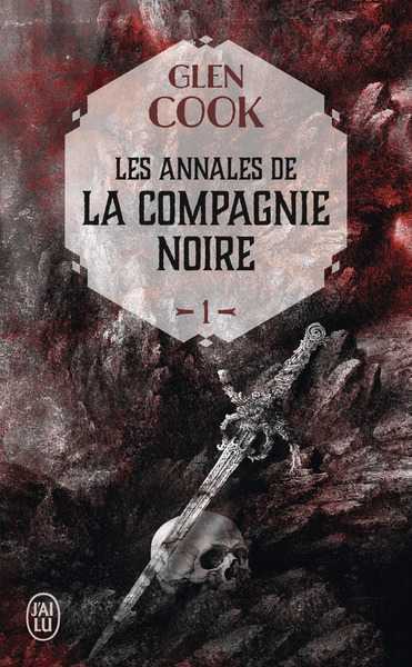 Cook Glen, La compagnie noire 01 - La compagnie noire NC