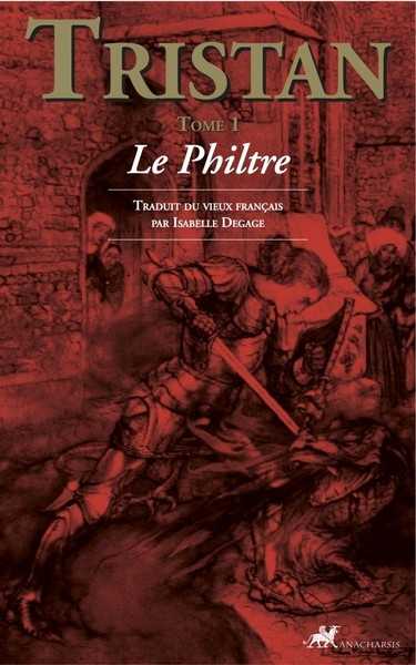 Collectif, Tristant 1 - Le philtre