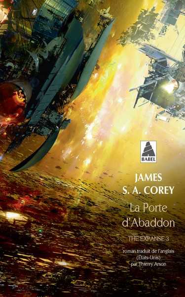 Corey James, The Expanse 3 - la porte d'Abbadon