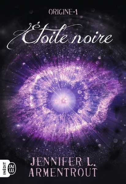 Armentrout Jennifer, Origine 1 - Etoile noire