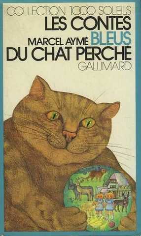 Aym Marcel, Les contes bleus du chat perch