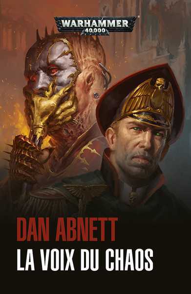 Abnett Dan, Les fantomes de gaunt - La voix du chaos