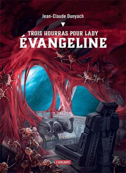 Dunyach Jean-claude, Trois Hourras pour Lady Evangeline