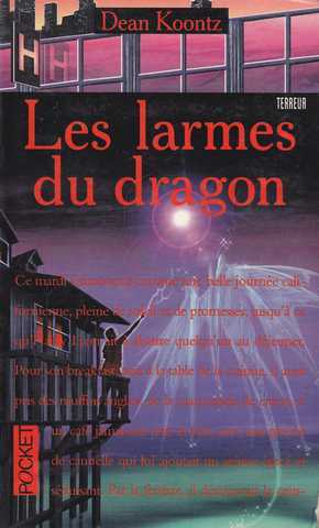 Koontz Dean R. , Les larmes du dragon