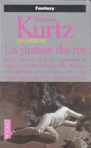 Kurtz Katherine, Les derynis 11 - La justice du roi