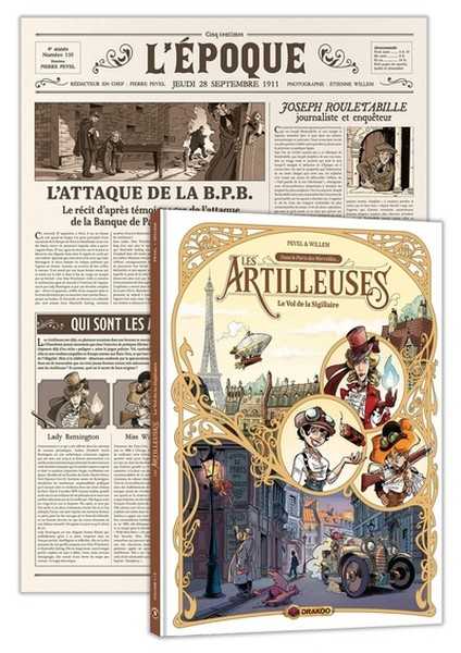 Pevel Pierre & & Willem, Les artilleuses 1 - Le vol de la sigillaire + Gazette 