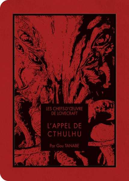 Lovecraft & Tanabe, Les Chef d'oeuvres de Lovecraft  - L'Appel de Cthulhu