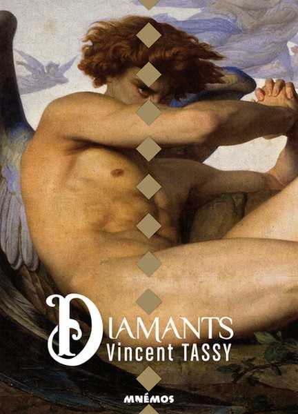 Tassy Vincent, Diamants