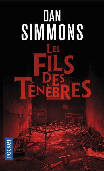 Simmons Dan, Les fils des tnbres