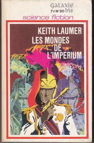 Laumer Keith, Les mondes de l'imperium