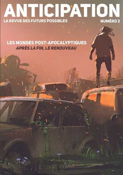 Collectif, Anticipation 3 - Les mondes post-apocalyptiques