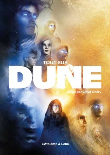 Collectif, Tout sur Dune