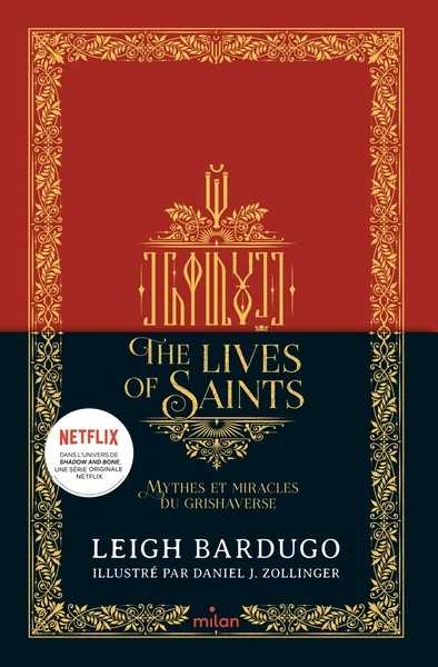 Bardugo Leigh, Grisha - The lives of the saints