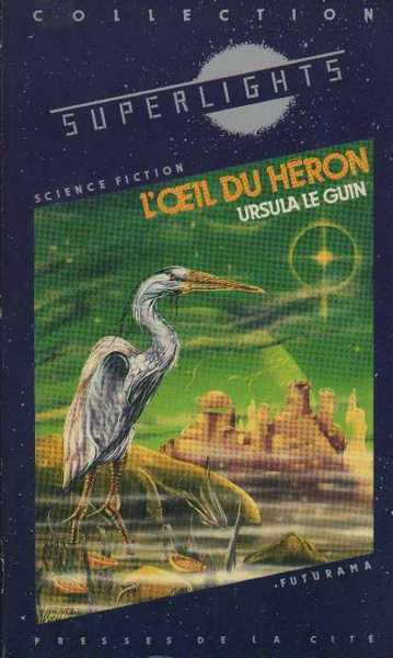 Le Guin Ursula K. , L'oeil du hron