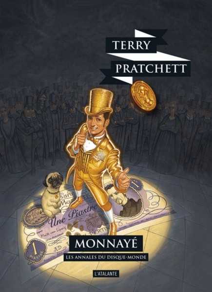 Pratchett Terry, Les annales du disque-monde 32 - Monnay
