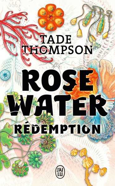 Thompson Tade, Rosewater 3 - Redemption