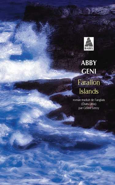 Geni Abby, Farralon Island