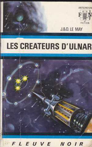 Le May J & D, Les crateurs d'ulnar