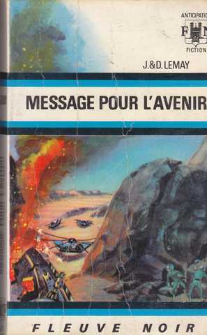 Le May J & D, Message pour l'avenir