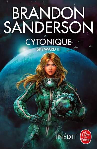 Sanderson Brandon, Skyward 3 - Cytonique