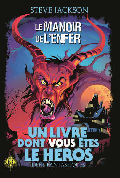 Jackson Steve, Defis fantastiques 08 - Le manoir de l'enfer