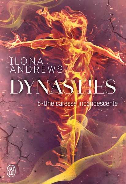 Andrews Ilona, Dynasties - Intgrale 6
