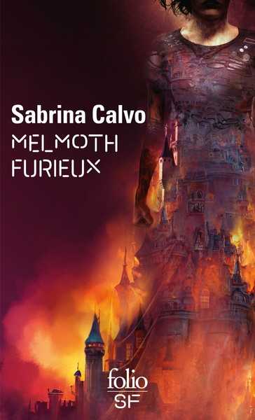 Calvo Sabrina, Melmoth furieux