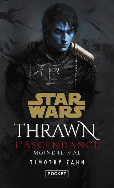 Zahn Thimoty, Thrawn - Ascendance 3 : Moindre mal